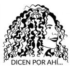 Logotipo ilustrado del canal Dicen por ahí de Lissette Santana Clavijo.